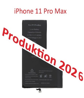 iPhone 11 Pro Max Akku Hohe Kapazität frisch produziert  Batterie 4700 mAh