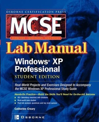 Catherine Crear MCSE Windows XP Professional Lab Manual: (Paperback) (UK IMPORT)