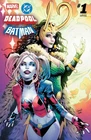 DEADPOOL BATMAN #1 GREG LAND EXCLUSIVE HARLEY QUINN LOKI