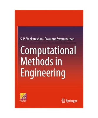 Computational Methods in Engineering, Venkateshan, S. P.