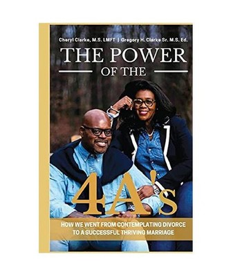 The Power of the 4A's: How We Went from Contemplating Divorce to a Successful Th