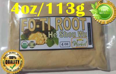 4 oz Fo-ti Root Powder (Polygonum multiflorum) Foti powder he shou wu 113g