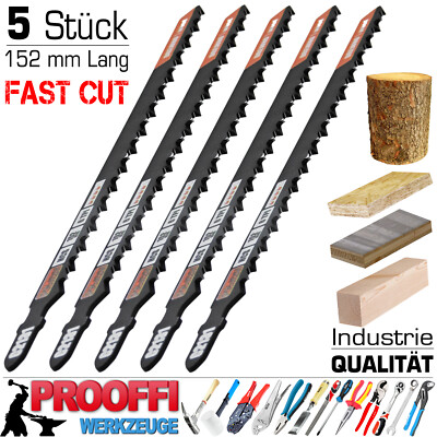 5 x Fast Cut Premium Stichsägeblatt Stichsäge 152mm T-Schaft Für Bosch Aufnahme