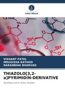Thiazolo[3,2-A]Pyrimidin-Derivative Vishant Patel