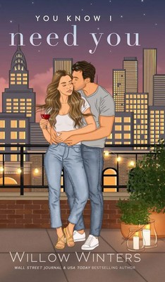 Willow Winters | You Know I Need You | Buch | Englisch (2025) | Artist Rendition