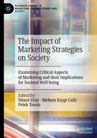 The Impact Of Marketing Strategies On Society Nimet Uray