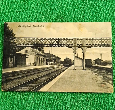 Dt. Feldpostkarte 1. Weltkrieg „Le Châtelet, Frankreich“ Bahnhof/Zug, 1915 - Bild 1 von 2