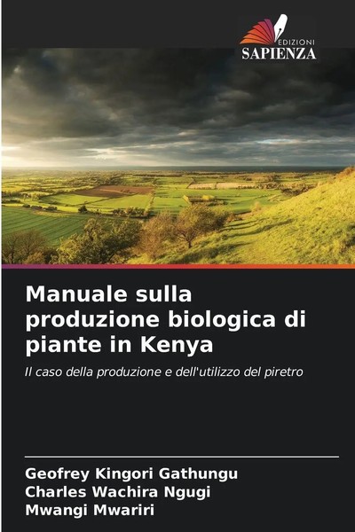 Geofrey Kingori Gathungu (U. A.) | Manuale Sulla Produzione Biologica Di...-image