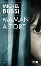 Maman a tort - paperback Bussi, Michel