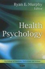 Health Psychology, Hardcover by Murphy, Ryan E. (EDT), Brand New, Free shippi...