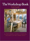 Craftsman's Guide To: The Workshop Book by Scott Landis (1998, Paperback)