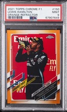 2021 TOPPS CHROME FORMULA 1 ORANGE REFRACTOR #150 LEWIS HAMILTON 21/25 PSA 9
