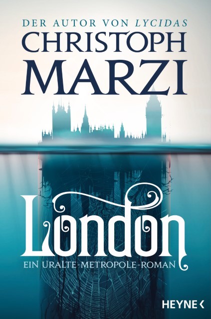 Heyne Damen London, Belletristik Von Christoph Marzi - Bild 3