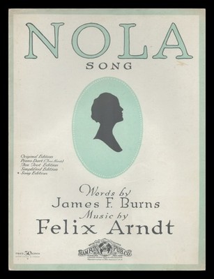 NOLA James Burns/Felix Arndt 1922 SONG VERSION Vintage Sheet Music