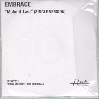 Embrace Make It Last CDr UK Hut 2001 Single Version CD-R Promo In Company Design