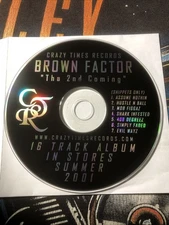 Brown Factor Tha 2nd Coming Norteno Rap CD Crazy Times Records San Jose Sampler