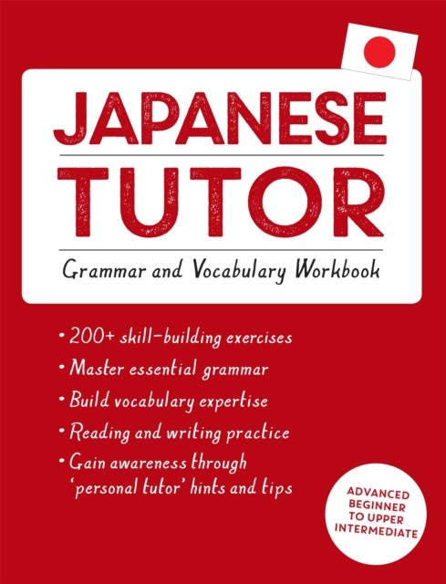 Japanese Tutor: Grammar and Vocabulary Workbook (Learn Japanese with Teach