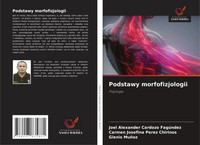 Joel Alexander Cardozo FagúNdez (U. A.) | Podstawy Morfofizjologii | Taschenbuch