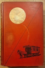 vintage The Cruise of the Land Yacht Wanderer or 1300 miles in my Caravan 1886