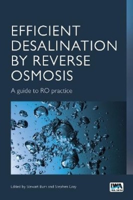Stewart Burn Efficient Desalination by Reverse Osmosis (Paperback)