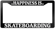 Glossy Black License Plate Frame HAPPINESS IS SKATEBOARDING Auto Accessory