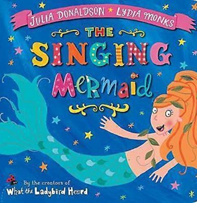 The SInging Mermaid by Julia Donaldson 1447235789 FREE Shipping