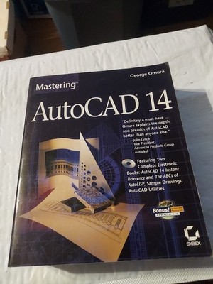 Mastering Ser.: Mastering AutoCAD 14 by George Omura (1997, Trade Paperback)