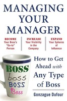 Managing Your Manager | How To Get Ahead With Any Type Of Boss | Taschenbuch