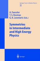 A. Faessler (U. A.) | Symmetries In Intermediate And High Energy Physics | Buch