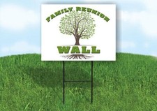 WALL FAMILY REUNION GR TREE 18 in x24 in Yard Sign Road Sign with Stand