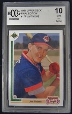 1991 UPPER DECK FINAL EDITION #17F JIM THOME BCCG 10 MINT CLEVELAND INDIANS