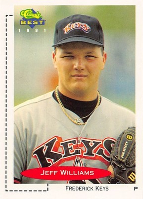 Jeff Williams 1991 Classic Best 164 Frederick Keys BASEBALL Card