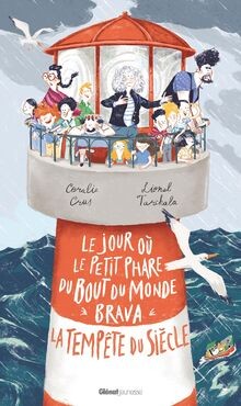 Le jour où le petit phare du bout du monde brava la... | Buch | Zustand sehr gut