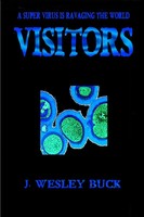 Visitors | J. Wesley Buck | Taschenbuch | Kartoniert / Broschiert | Englisch