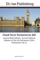 Margaret Brown | Fixed-Term Parliaments Bill | Taschenbuch | Englisch (2013)