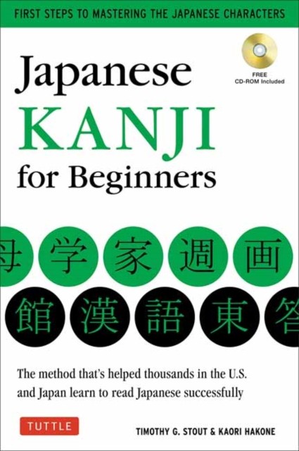 Japanese Kanji for Beginners by Kaori Hakone (Paperback Book)