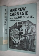 ANDREW CARNEGIE AND THE AGE OF STEEL (LANDMARK BOOKS) By Katherine Binney VG