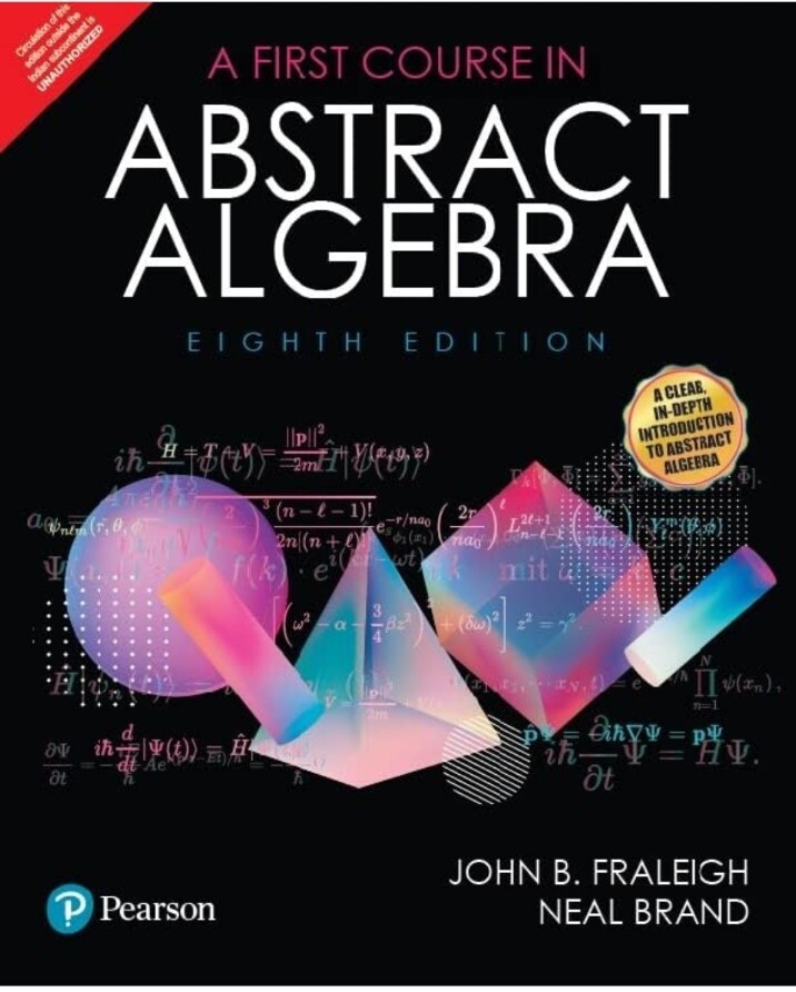 A First Course in Abstract Algebra by John Fraleigh 8e