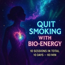 Quit Smoking With Bio-Energy  10 Sessions in total 10 day-60 min 
