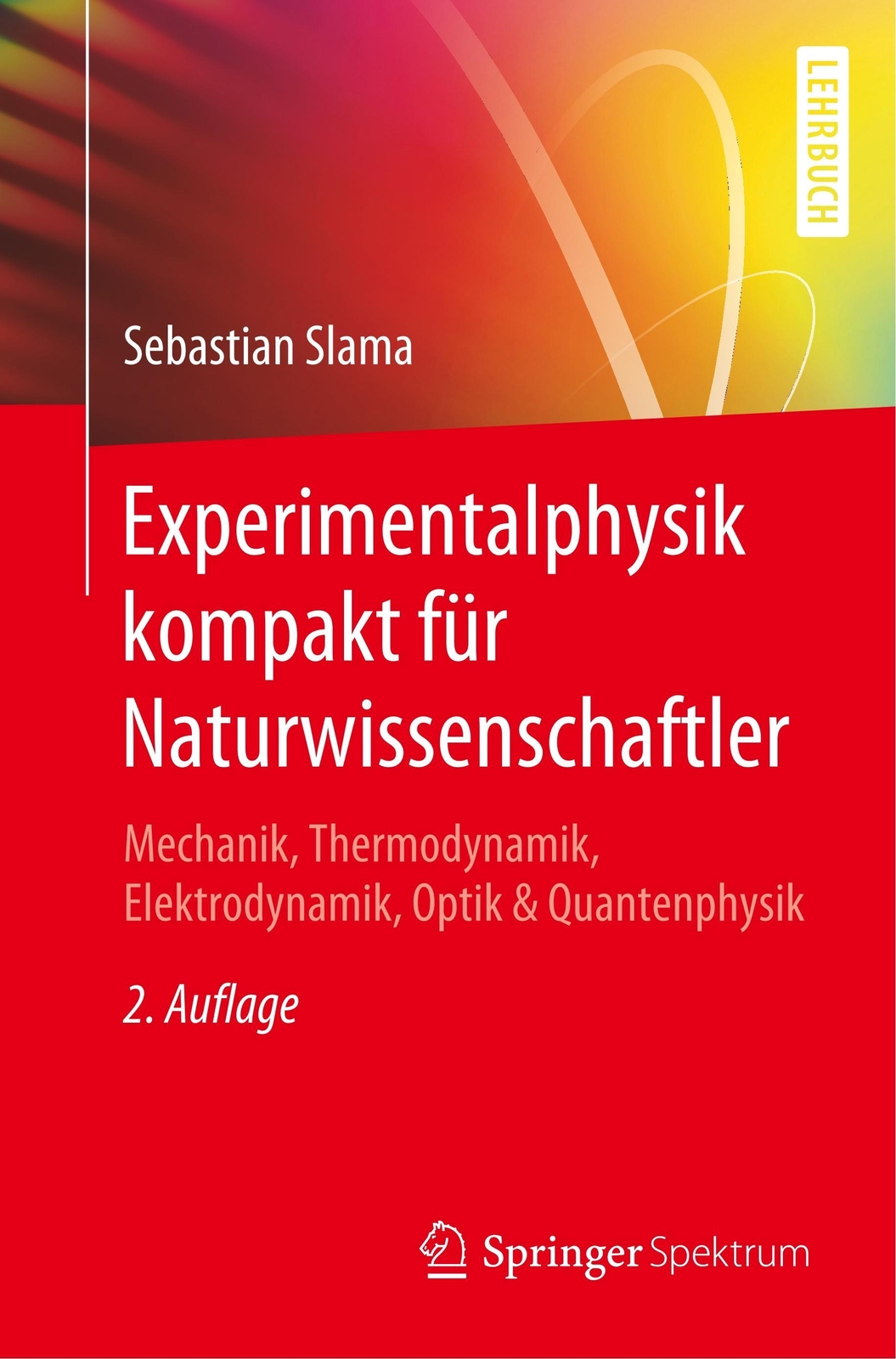 Thumbnail - Experimentalphysik Kompakt Für Naturwissenschaftler Sebastian Slama