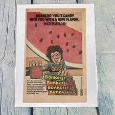 1985 Bonkers Candy Watermelon Vintage Print Ad/Poster Promo Art Magazine Page