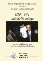 Hiv - Aids Und Die VirenlüGe | Monika Berger-Lenz (U. A.) | Taschenbuch | 96 S.