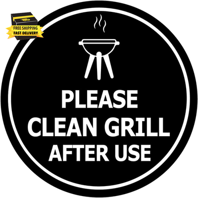 #ad #ad Circle Please Clean Grill after Use Sign BBQ Cleaning Signage Shared Living $16.63