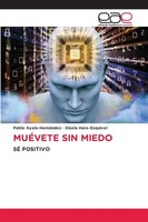 Pablo Ayala-HernáNdez (U. A.) | MuÉVete Sin Miedo | Taschenbuch | Spanisch