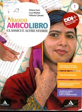 2019 NUOVO AMICO LIBRO 1 - FERRI/MATTEI/CALVANI - 2 TOMI