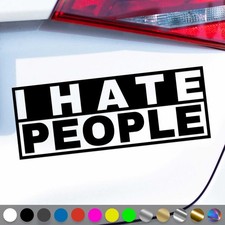 I hate People Aufkleber Ich