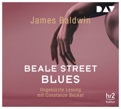 Beale Street Blues, 5 Audio-CDs | James Baldwin | 2018 | deutsch
