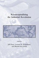 Jeff Horn (U. A.) | Reconceptualizing The Industrial Revolution | Taschenbuch