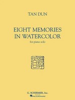 Tan Dun - Eight Memories In Water Color | Tan Dun | Taschenbuch | Piano | Buch
