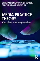 Christian Pentzold (U. A.) | Media Practice Theory | Taschenbuch | Englisch